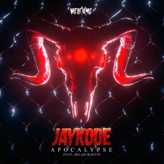 JayKode - Apocalypse (Feat. Micah Martin)