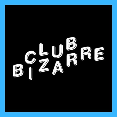 Club Bizarre #1