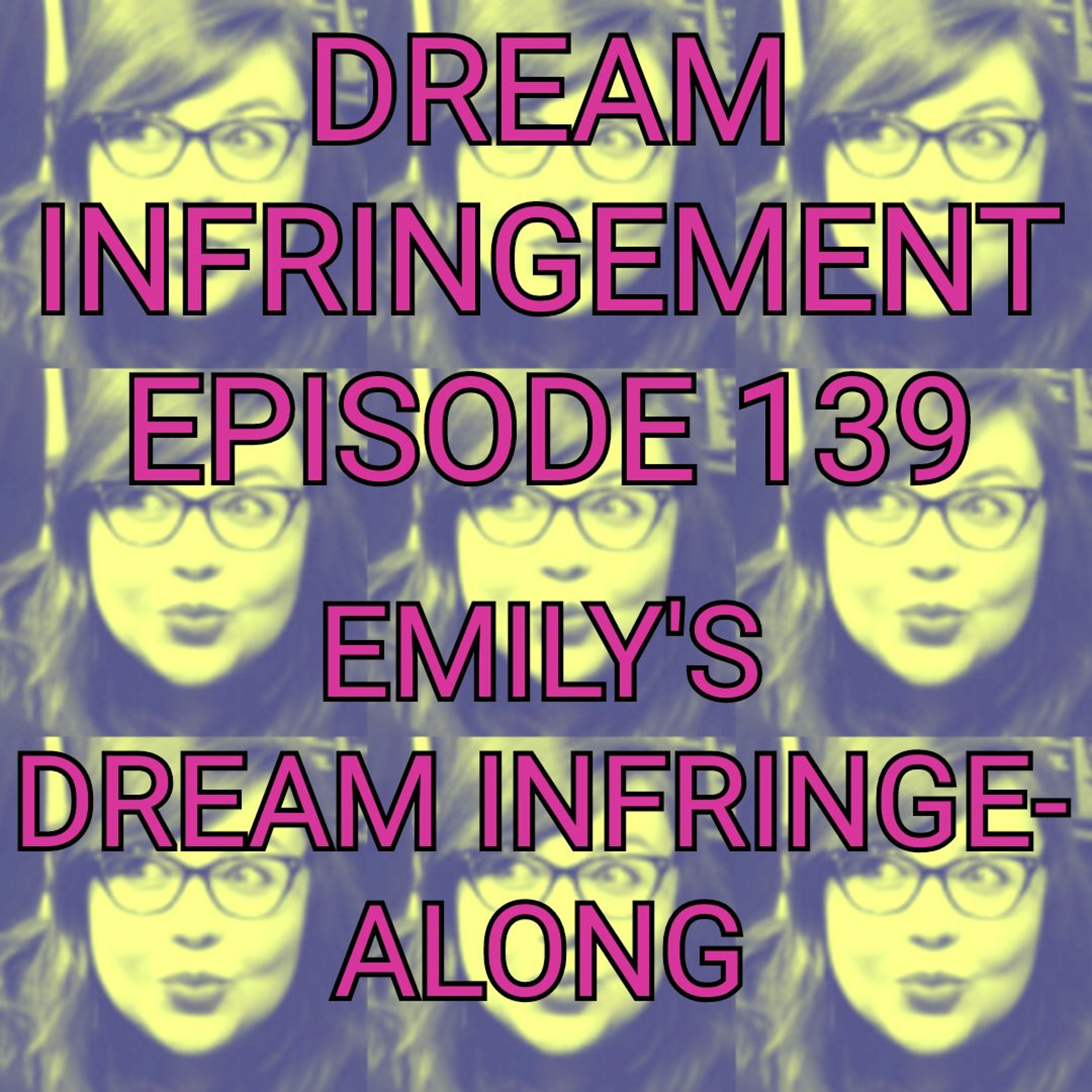 Dream Infringement 139 episode artwork