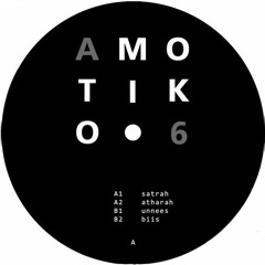 Amotik - Unnees [AMTK006]
