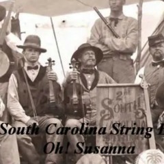 2nd South Carolina String Band   Oh! Susanna.mp3