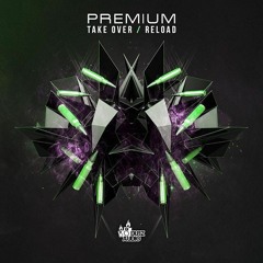 Premium - Reload (Dubz Audio)