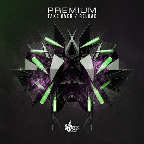 Premium - Reload (Dubz Audio)