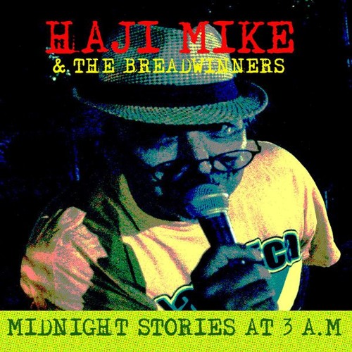 Banananation Babylon - Haji Mike & The Breadwinners