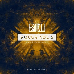 PaKu - Focus Vol.5 // Bootleg & Mashup Pack | Minimix *FREE DL*