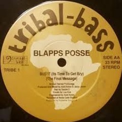 Bus' It (Its Time To Get Bzy) - The Blapps Posse (HUD Rerub)