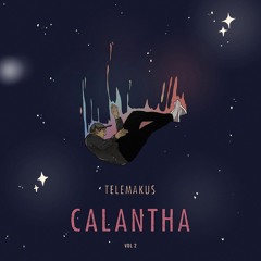Telemakus - Calantha 2 [Full Album]