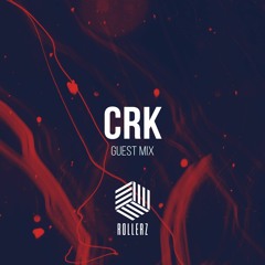 04 Guest Mix: CRK