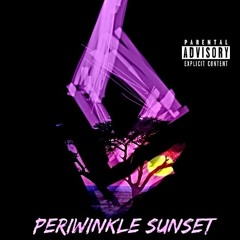 periwinkle sunset (prod by Mach6IXX)