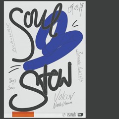 Soul Stew presents Volcov