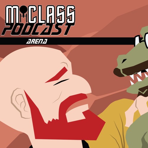 Stream episode Arena (TOS) by M-Class Podcast podcast | Listen online ...