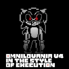 [Omnicution] - Omnilovania v4 in the style of EXECUTION BEST IDEA EVER