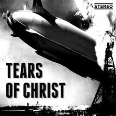 Tears of Christ - Zero Hour Blues