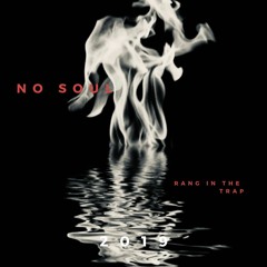 No Soul