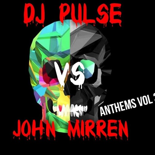 DJ PULSE VS DJ JOHN MIRREN IN THE MIX