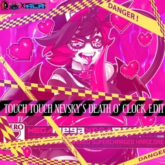 RQ - TOUCH TOUCH (NEVSKY’S DEATH O’CLOCK EDIT)
