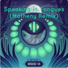 Jade Cicada - Speaking In Tongues (Matheny Remix)