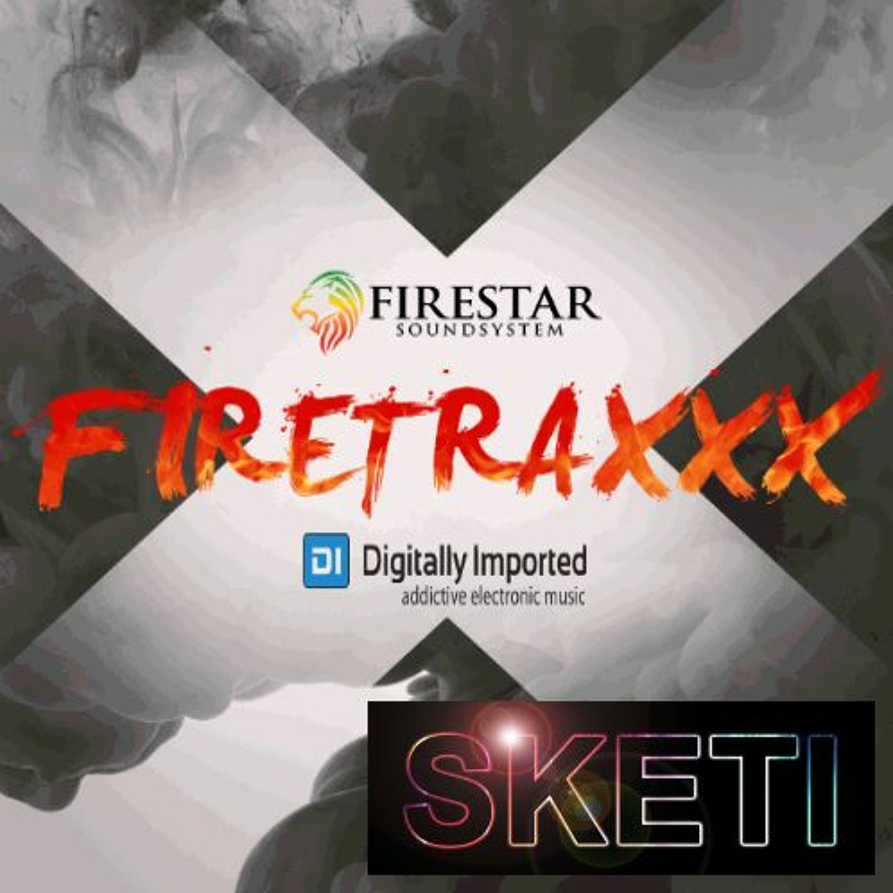 Firestar Soundsystem - Firetraxxx Radio March 2019 [SKETI Guest Mix] (Free Download) episode artwork