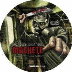 Madhouse Brothers - Machete (Richie Gee Remix)