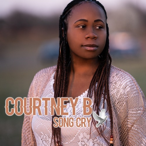 Courtney B - Song Cry