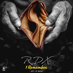 RDX - I Remember