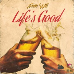 Life's Good (Prod. By Almari Beats)