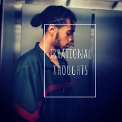 irrational thoughts
