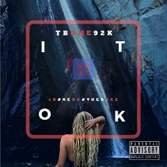 Tbone92k - ITOK (prod by. @kidoceanbeats)