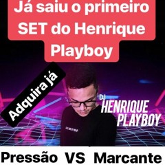 PRIMEIRO SET MIXADO AO VIVO DJ - HENRIQUE PLAYBOY  201922222