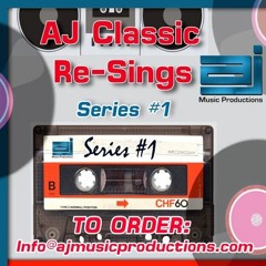 AJ CLASSIC RE-SINGS Recent Clients #2- 2019 -Order: info@ajmusicproductions.com