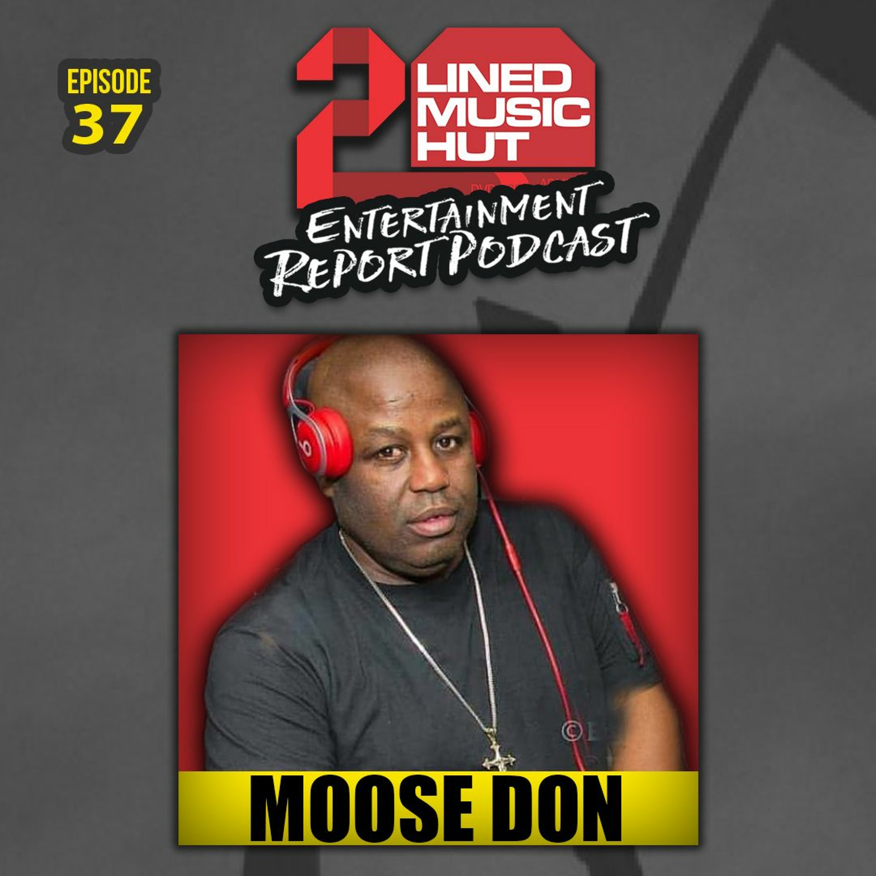 EPISODE #37 LEGENDARY SELECTOR MOOSE DON FROM BARRY CULTURE SPEAKS HIS MIND! episode artwork