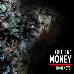 Gettin' Money