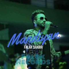 Falak Shabir - Mandiyan (Bansuri Version)