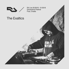 RA Live - 2018.08.30 - The Exaltics, Dimensions Festival, Croatia