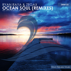 SWM123 : Ryan Raya & Zegax - Ocean Soul (David McQuiston Remix)