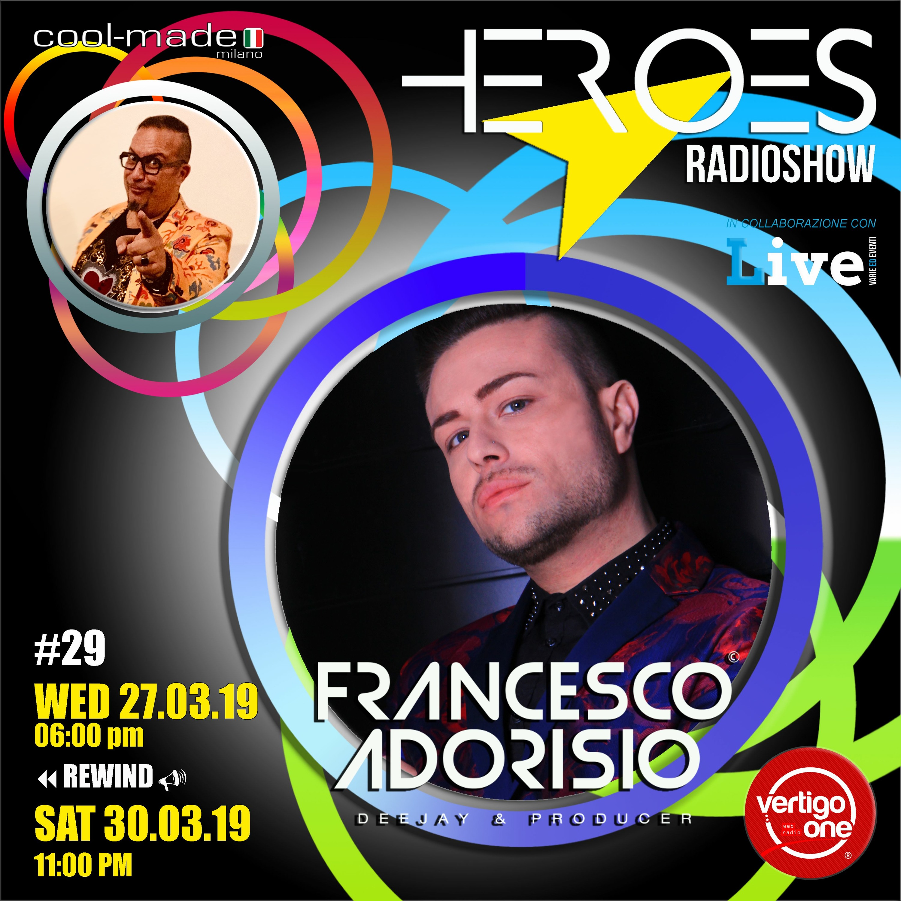 #29/2018-19> HEROES RadioShow - Special Guest FRANCESCO ADORISIO episode artwork