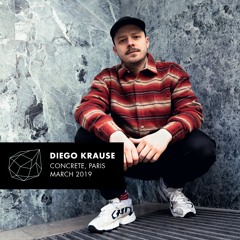 Diego Krause @ Concrete - 8th March 2019