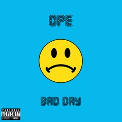 Bad Day [Prod Ocean]