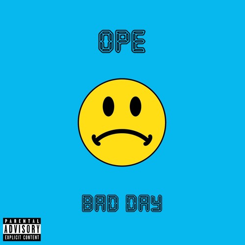 Bad Day [Prod Ocean]