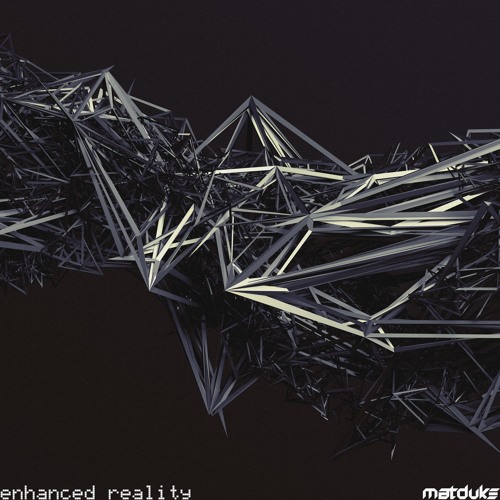 Matduke - Enhanced Reality