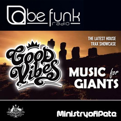 Good Vibes 149 - Music For Giants