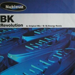 BK - Revolution (Original Mix)