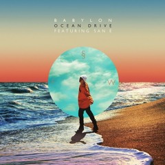 Babylon (베이빌론) - Ocean Drive (Feat. San E)