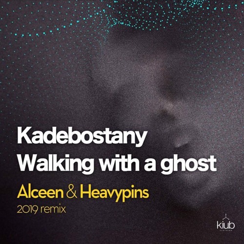 Stream Kadebostany - Walking with a ghost (Alceen & Heavypins 2019 Remix) by  Alceen | Listen online for free on SoundCloud