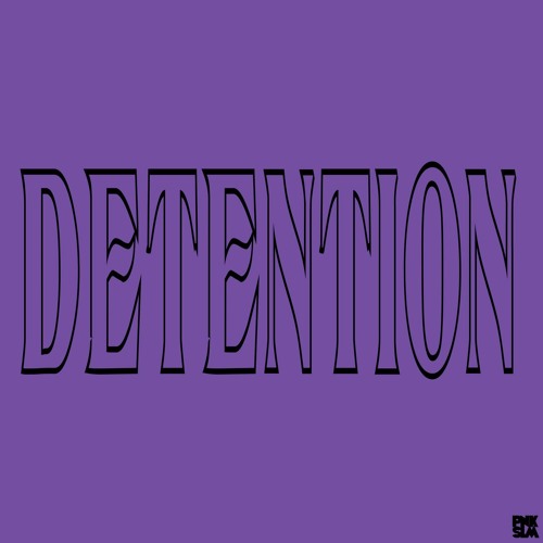 ShitKid - "DETENTION"