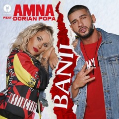 Amna Feat. Dorian Popa - Banii (Original Radio Edit) Www.star - Festy.org