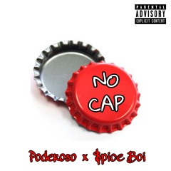 No Cap (feat. $pice Boi)