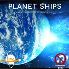 Planet Ships (Narration Only)