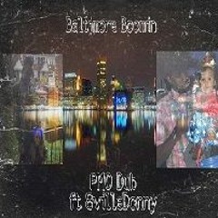Baltimore Boomin ft Eightville Donny