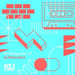 KU Mixtape No. 12 by Hack